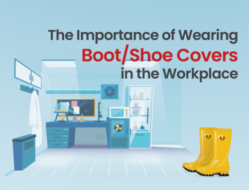 The Importance of Wearing  Boot/Shoe Covers  in the Workplace